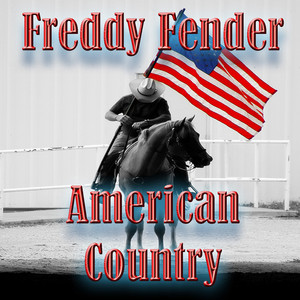 American Country - Freddy Fender