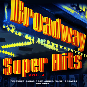 Broadway: Super Hits, Vol. 2