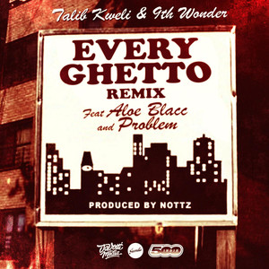 Every Ghetto, Pt. 2 (feat. Aloe B