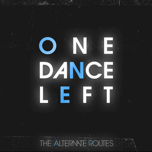 One Dance Left