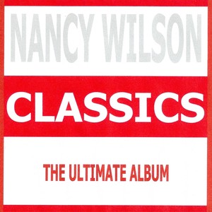 Classics - Nancy Wilson