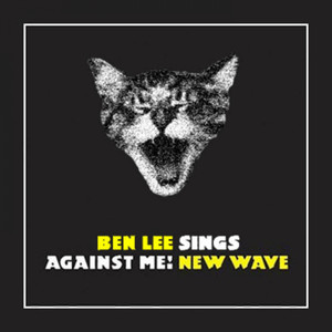 Ben Lee Sings Against Me! New Wav