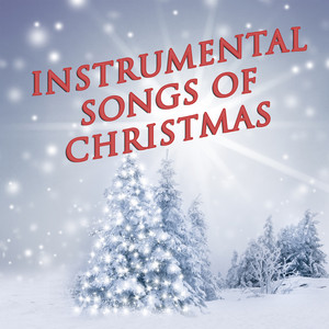 Instrumental Songs of Christmas