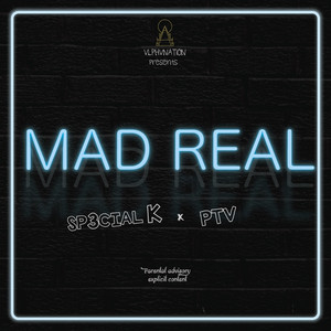 Mad Real (feat. PTV)