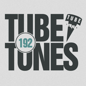 Tube Tunes, Vol.192