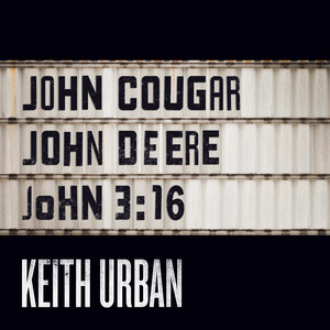 John Cougar, John Deere, John 3:1