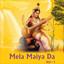 Mela Maiya Da, Vol. 1
