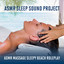 ASMR Massage - Sleepy Beach Rolep