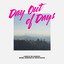 Day out of Days (Original Motion 