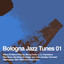 Bologna Jazz Tunes Vol.1