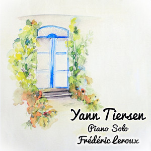 Yann Tiersen - Piano solo
