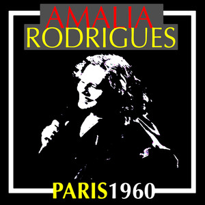 Amalia Rodrigues:  Paris 1960