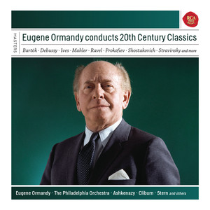 Eugene Ormandy Conducts 20th Cent