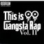 This Is Gangsta Rap, Vol. Ii