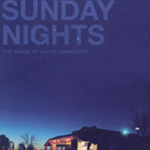 Sunday Nights - The Songs Of Juni