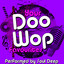 Your Doo Wop Favourites