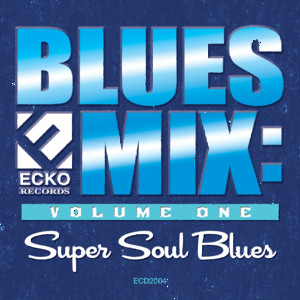 Blues Mix: Super Soul Blues