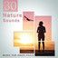 30 Nature Sounds: Music for Inner