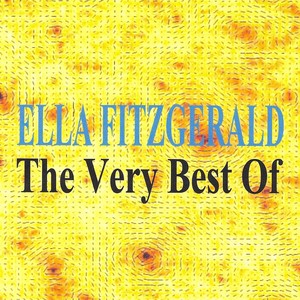 The Very Best Of - Ella Fitzgeral