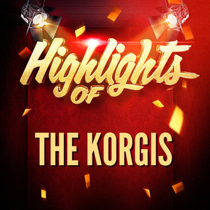Highlights of the Korgis