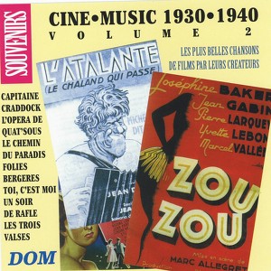 Ciné Music, Vol. 2 (1930-1940)