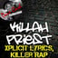 Xplicit Lyrics, Killer Rap - 