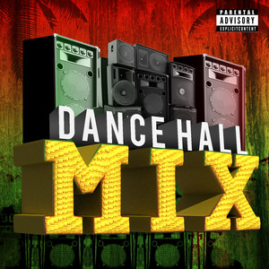 Dancehall Mix