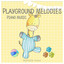 Playground Melodies (Piano Music)