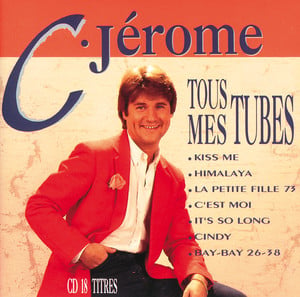 C. Jérôme - Tous Mes Tubes