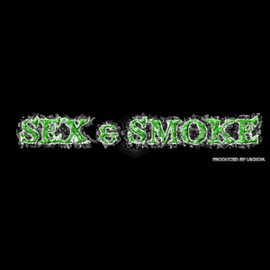 Sex & Smoke - Single