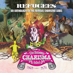Refugees: A Charisma Records Anth
