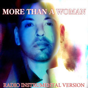 More Than A Woman (Radio Instrume