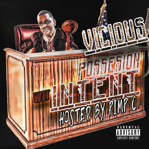 Possesion Wit Intent (Hosted by P