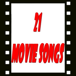 21 Movie Songs