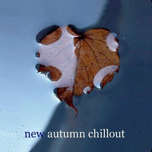 New Autumn Chillout