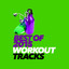 Best of 2015 Workout Tracks