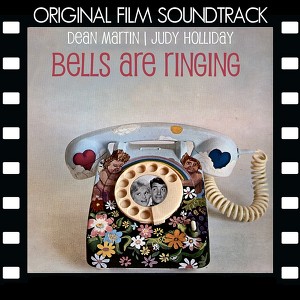 Bells Are Ringing - Original Film