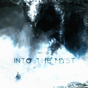 Into the Myst