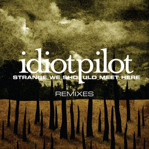 Remixes From "strange We Should M