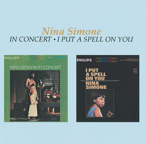Nina Simone In Concert / I Put A 