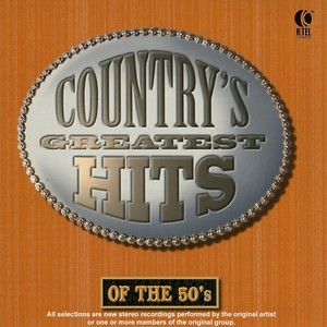 Country's Greatest Hits Of The 50