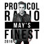 Protocol Radio - May's Finest 201