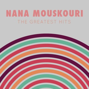 Nana Mouskouri:The Greatest Hits