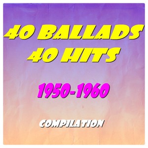 40 Ballads, 40 Hits