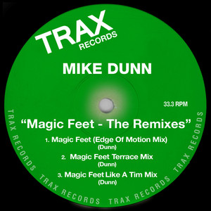 Magic Feet - The Remixes