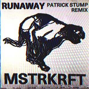 Runaway (Patrick Stump Remix)