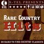Rare Country Hits - 20 Hard To Fi