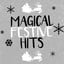 Magical Festive Hits
