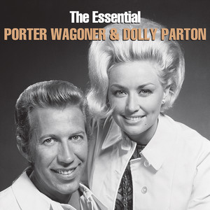 The Essential Porter Wagoner & Do