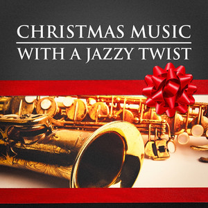 Christmas Music With a Jazzy Twis
